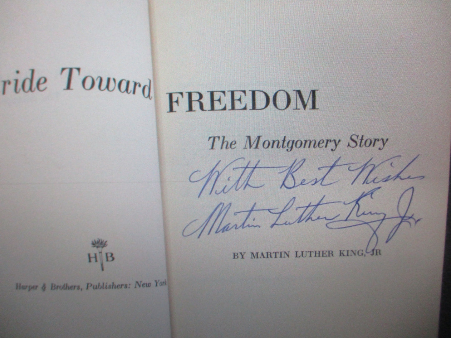 Signed and AUTHENTIC edition of Dr. Martin Luther King’s “Stride Toward Freedom”