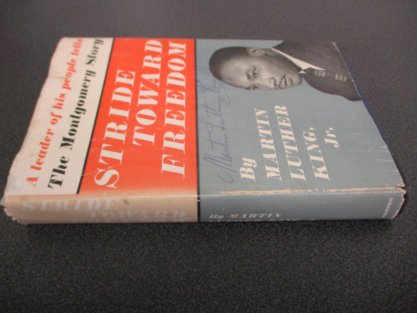 Signed and AUTHENTIC edition of Dr. Martin Luther King’s “Stride Toward Freedom”